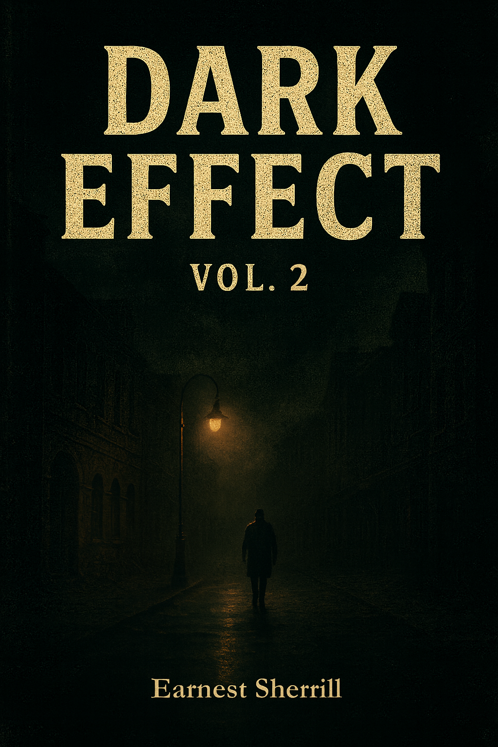 Dark Effect: Volume 1 cover — lantern-lit frontier horror